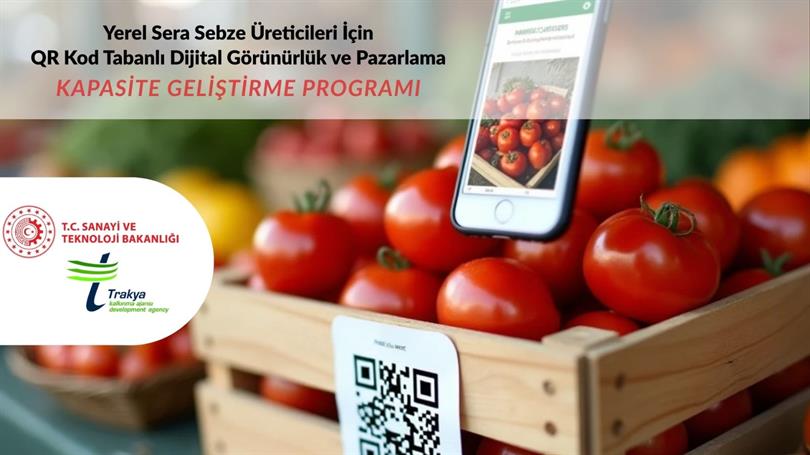 Edirne Sera Üreticilerimize Dijital Destek! 